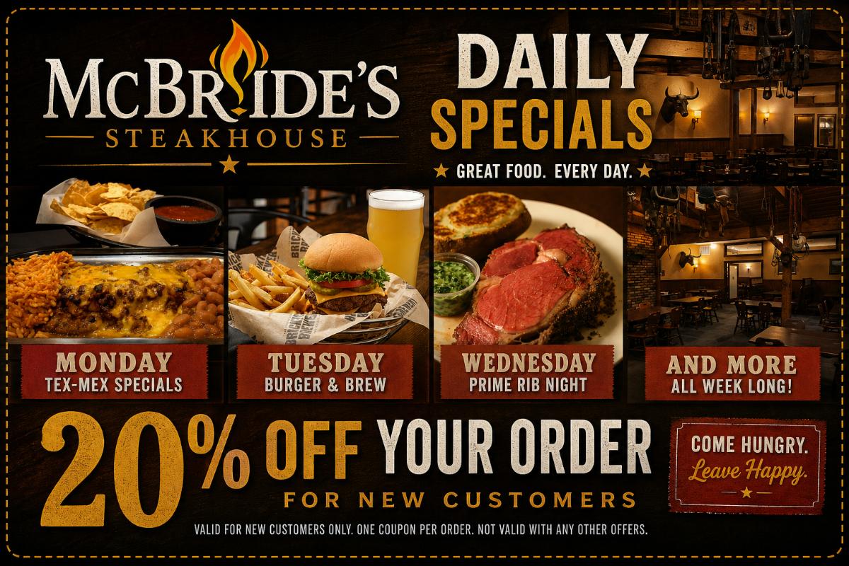 McBrides Steakhouse Daily Specials!