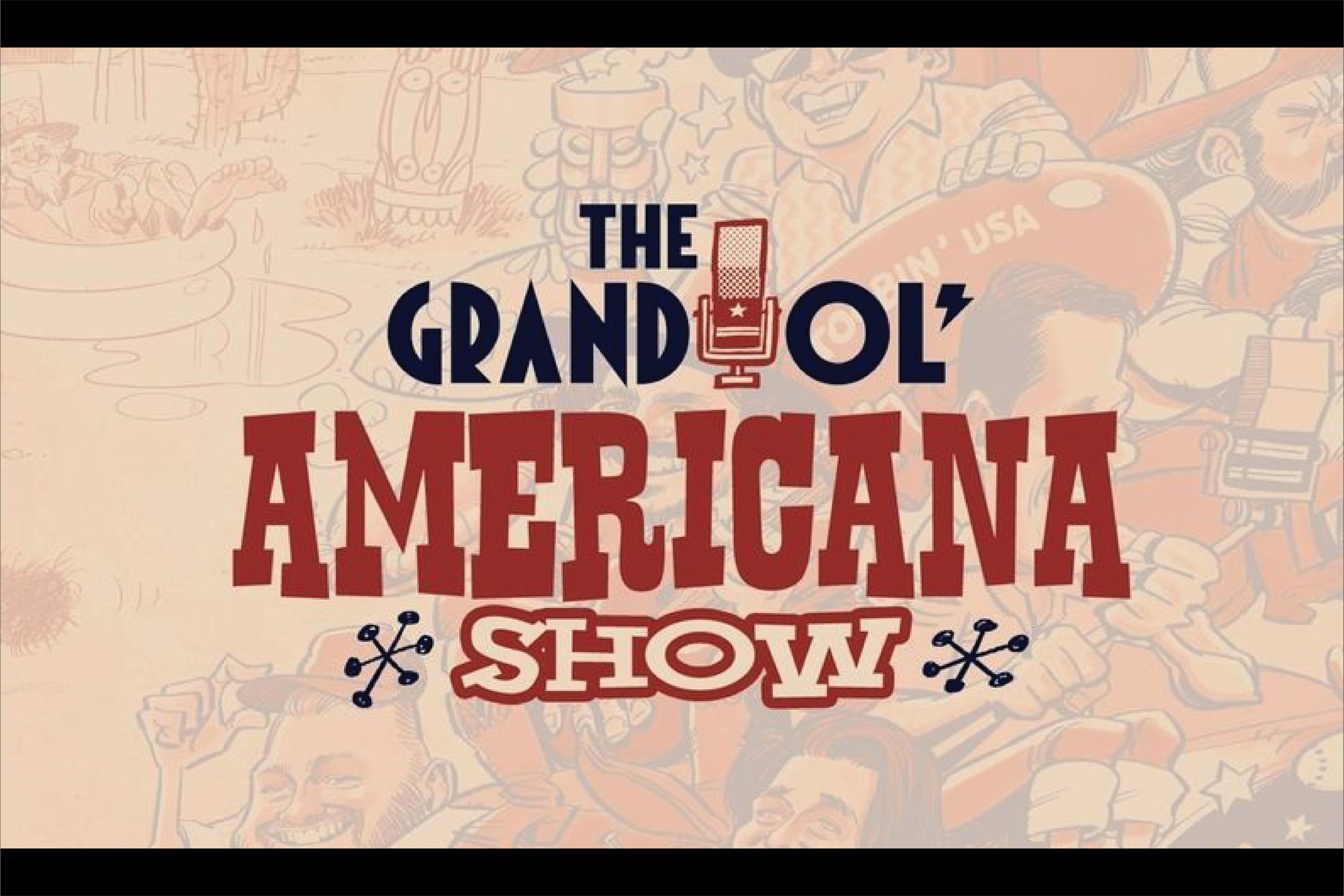 Grand Ol Americana Show
